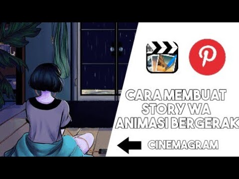 Cara membuat animasi  story  wa  bergerak  cinemagram YouTube