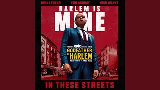 In These Streets (feat. John Legend, YBN Cordae & Nick Grant) - Godfather of Harlem
