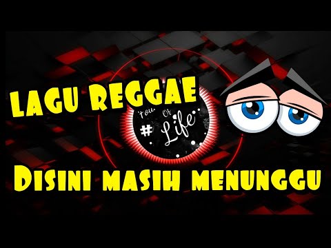 disini-menunggu---reggae---foundation-of-life