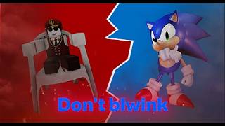 Don't blwink (Upbeat's placeholder lms X one of sonic's lms)