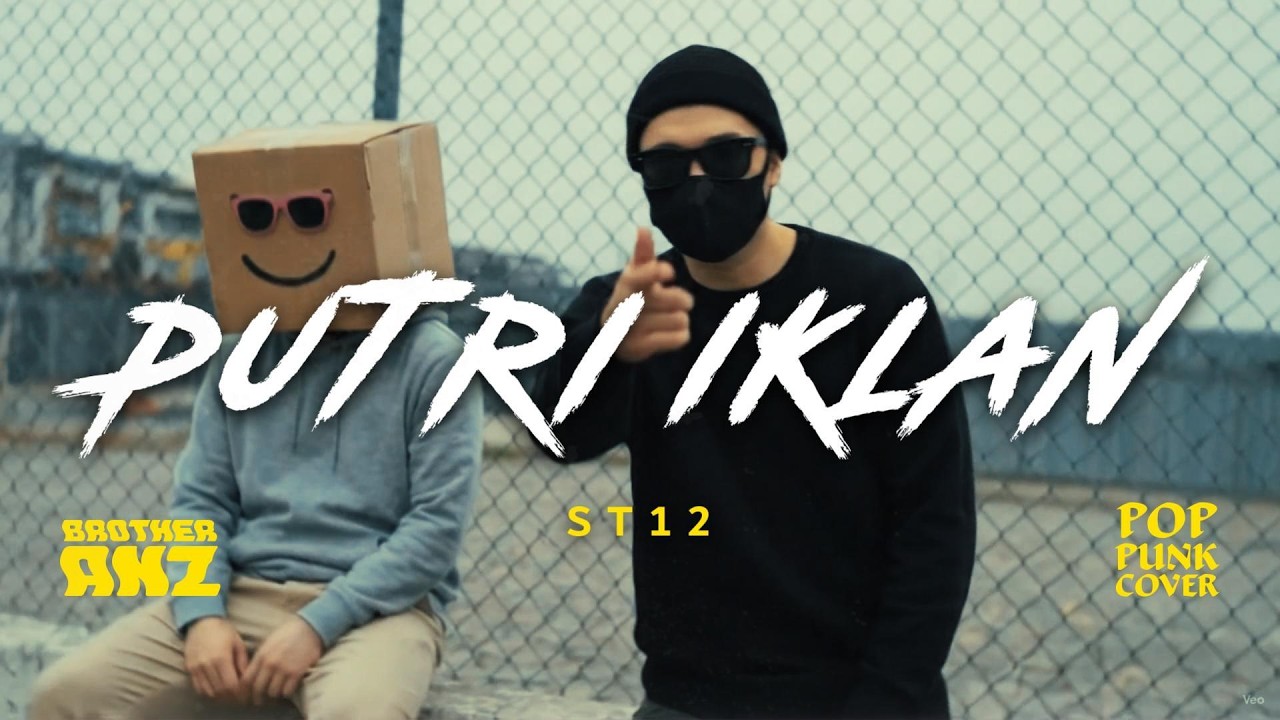 PUTRI IKLAN - ST12 (POP PUNK COVER by BROTHERANZ) | ⚡ Lebih Ngena!