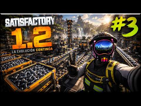SATISFACTORY 1.2 #3 🕷️LA CUEVA DE LOS HORRORES🕷️ Gameplay Español