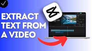 How to extract text from a video in CapCut?