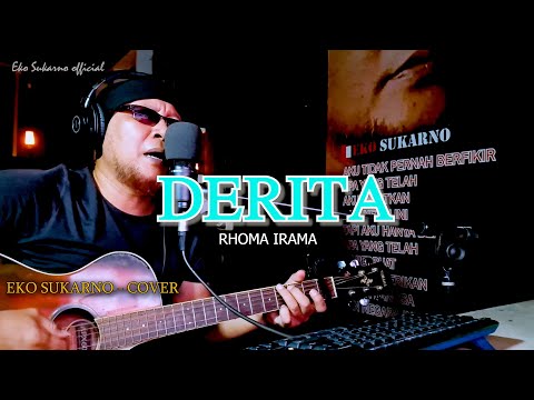 DERITA - RHOMA IRAMA [ LIVE COVER AKUSTIK - EKO SUKARNO ]