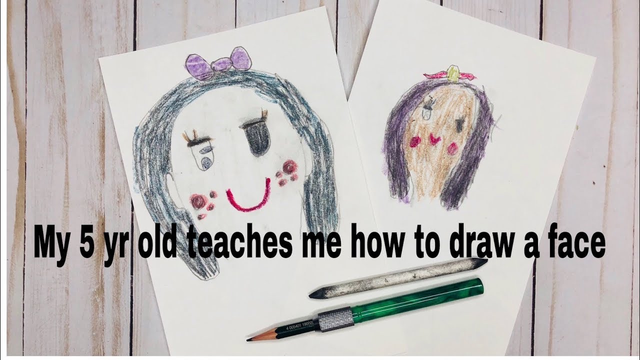 pARTnerartchallenge- My 5 Yr Old Teaches Me How To Draw A Face - YouTube