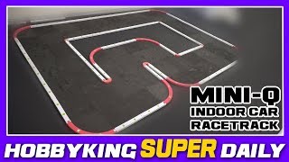 Mini-Q Indoor Car Racetracks - Hobing Super Daily