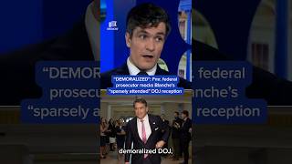 'DEMORALIZED': Fmr. federal prosecutor mocks Blanche's 'sparsely attended' DOJ reception