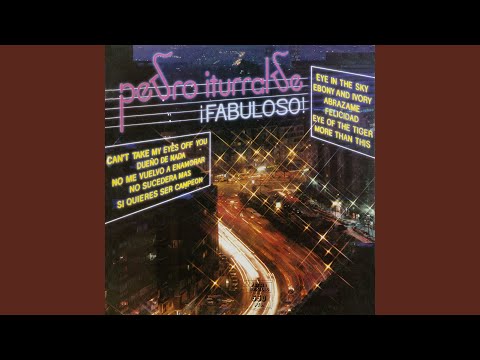 Pedro Iturralde — More Than This (2015 Remastered Version)