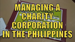 Managing A Charity Corporation In The Philippines.