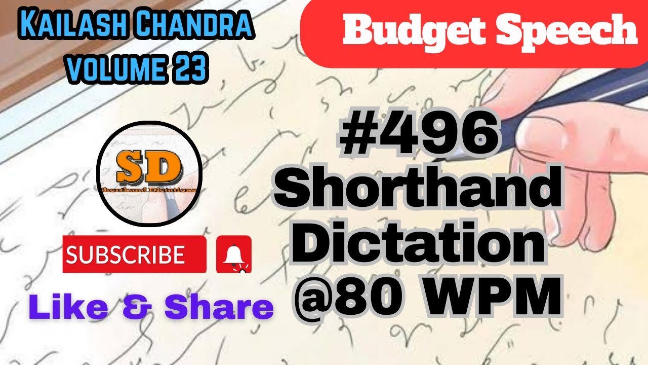#496 | @80 wpm | Shorthand Dictation | Kailash Chandra | Volume 23 | 840 words