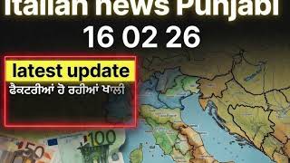 16.02.26 Italian News In Punjabi By Kulvir Singh