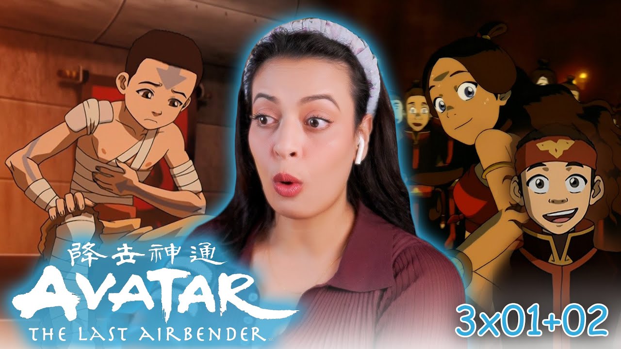 Avatar The Last Airbender S3EP: 01-02 | First Time Watching| Reaction