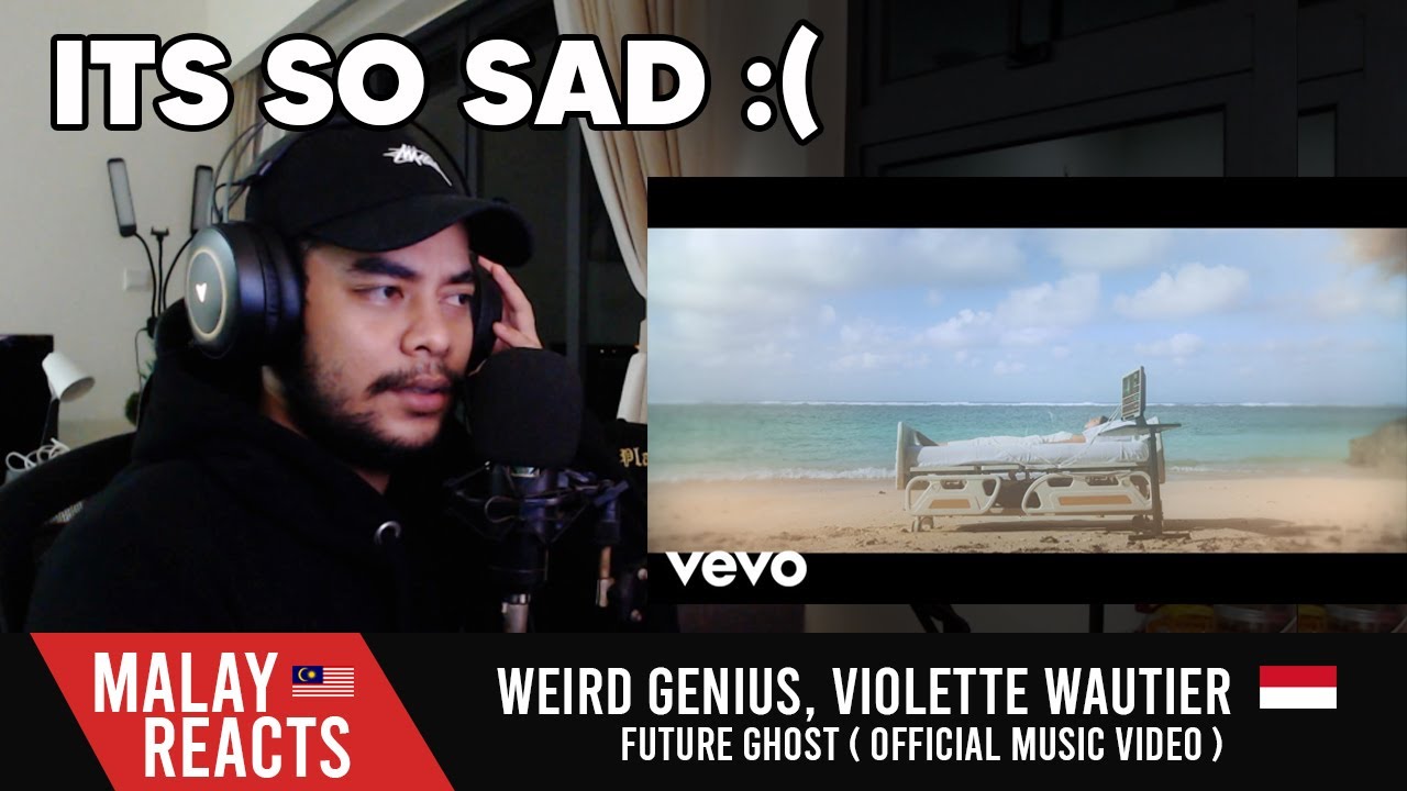 Weird Genius, Violette Wautier - Future Ghost (OMV) - MALAY REACT!
