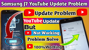 Samsung j7 Youtube update problem // youtube needs an upgrade problem
