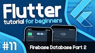 Flutter Tutorial For Beginners #11  Flutter Database with Firebase (Part 2)