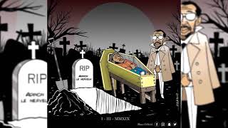 Mr Blaaz/ Adinon Le Nerveux prend peur - Messe D'Enterrement Audio Officiel-