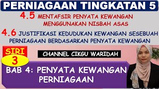 PERNIAGAAN TINGKATAN 5 BAB 4 PENYATA KEWANGAN PERNIAGAAN SIRI 3 topik 4.5 & 4.6 by Cikgu Waridah