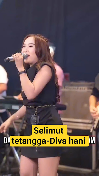 Selimut tetangga-Diva hani (new dangdut 2025)  #selimuttetangga #dangdut #trend