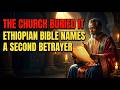 The Ethiopian Bible Names The Apostle Who Betrayed Jesus Before Judas — The Church Buried It