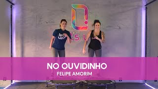 Let's Up! Coreografias - No Ouvidinho (Felipe Amorim)