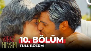 Kiraz Mevsimi 10 Bölüm