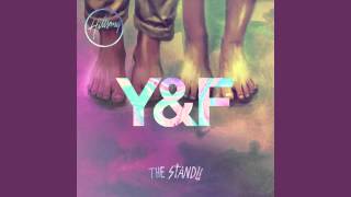 Video thumbnail of "Hillsong Young & Free - The Stand (Single/Remix)"