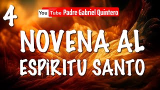 Novena al Espíritu Santo Día 4 🕊️Novena al Espíritu Santo de hoy Lunes 13 de Mayo de 2024
