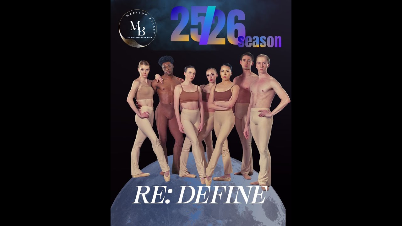 RE:DEFINE MADISON BALLET 