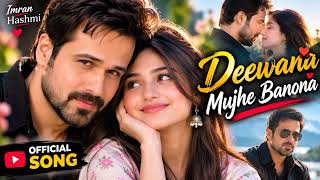 Diwana Mujhko banaona dewangi had tak|| new version 2026 🎵 