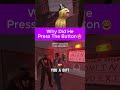 Why Did He Press The Button😂 #theburntpeanut #gaming #streamermoments #rust #funny #twitch #shorts