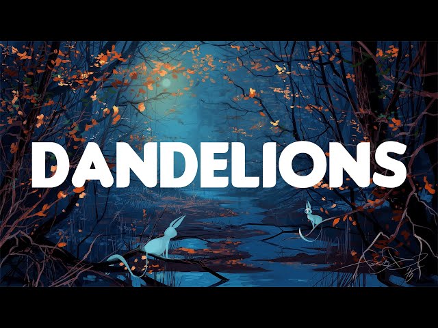 Dandelions - Ruth B. [Lyrics] | Shawn Mendes, Ellie Goulding, Calvin Harris class=