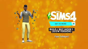 The Sims 4 Get to Work Soundtrack - Build  Buy Mode 1 (Slow version) - Ilan Eshkeri