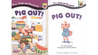 Pig out | All aboard reading | English For Future
