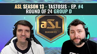 [ENG] AfreecaTV StarLeague(ASL) S13 Ro.24 Day4 (Tastosis)