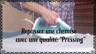 Apprendre à repasser une chemise avec une qualité: 