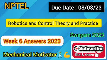 Robotics and Control Theory and Practice | Week 6 Quiz | Assignment 6 Solution | NPTEL | SWAYAM 2023
