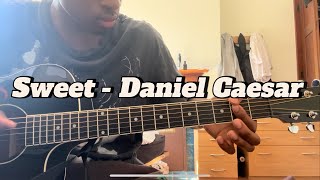 Sweet - Daniel Caesar | Guitar Tutorial