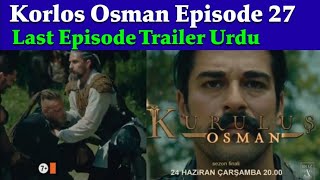 Kurlos Osman Last Episode 27 | Trailer | Urdu |
