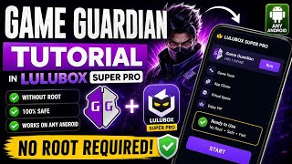 Game Guardian Latest MoD Apk Use Tutorial In Lulubox Super Pro No Root For Any Android || screenshot 2