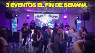 3 eventos el fin de semana.