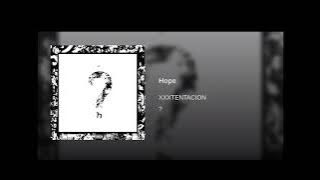 XXXTENTACION - Hope (Extended 1)