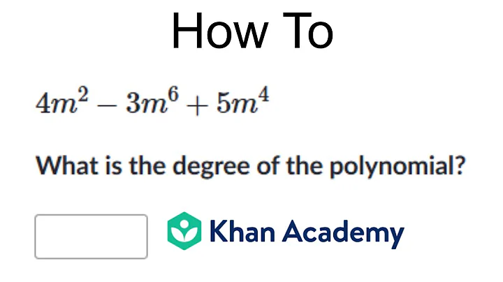Polynomials Intro: Solving Step-by-Step with Khan Academy