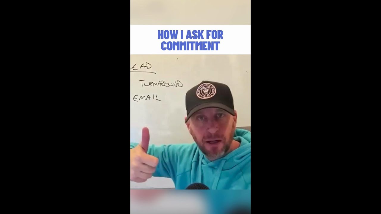 How I Ask For Commitment