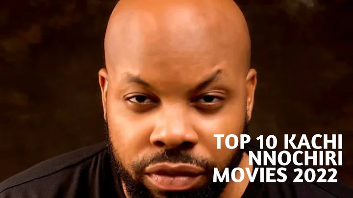 Top 10 Kachi Nnochiri movies you  should watch |Romantic and passionate