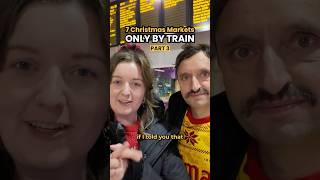 7 Christmas Markets ONLY BY TRAIN : Part 3