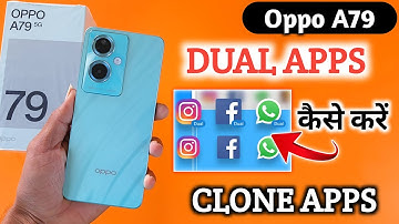 HOW to create dual apps in oppo a79, oppo a79 dual apps setting, Dual app kaise kare #oppoa79dualapp