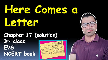 "Here Comes a Letter" Chapter 17 (solution) 3rd class EVS NCERT book/Bharat-Vikas Classes