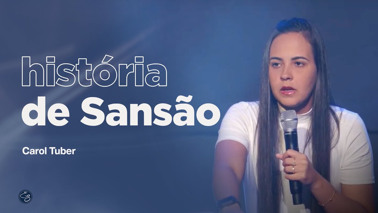 HISTÓRIA DE SANSÃO - Missionária Carol Tauber
