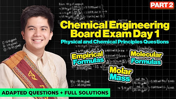 ChE Board Exam Day 1 - Empirical Formula | Molecular Formula | Molar Mass