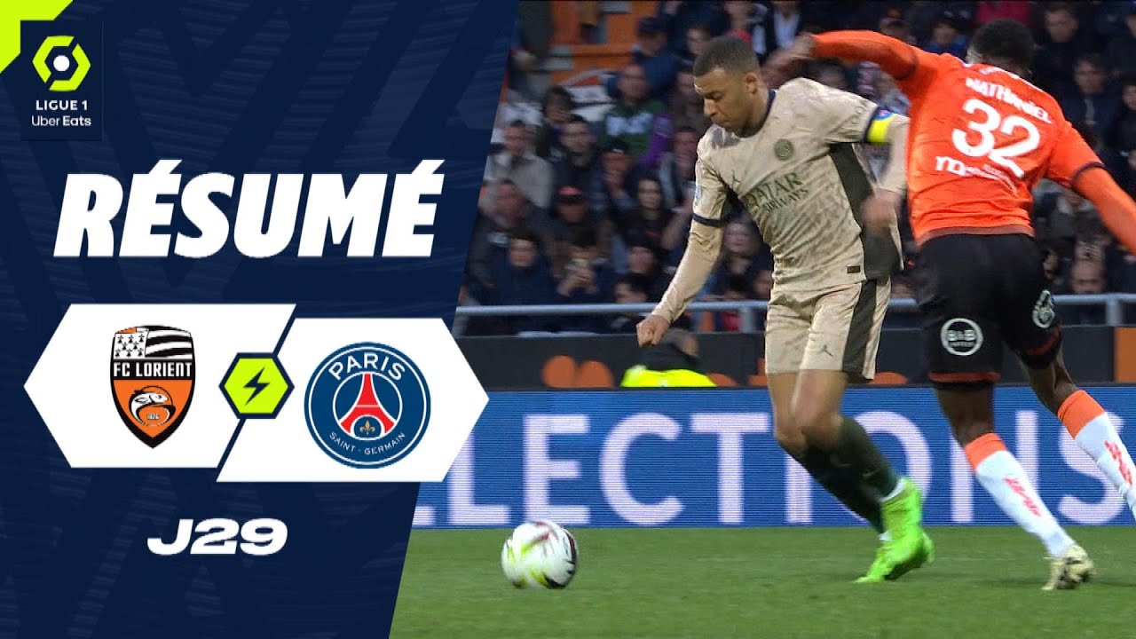 FC LORIENT   PARIS SAINT GERMAIN 1   4   Rsum   FCL   PSG  2023 2024